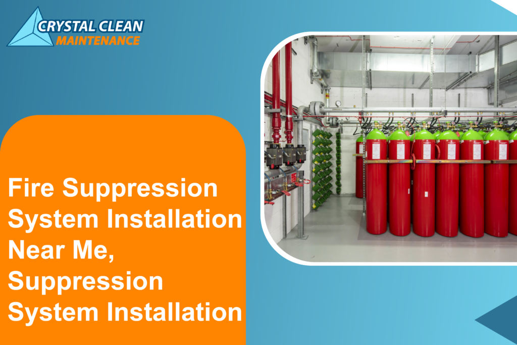 Fire Suppression System Installation Near Me 