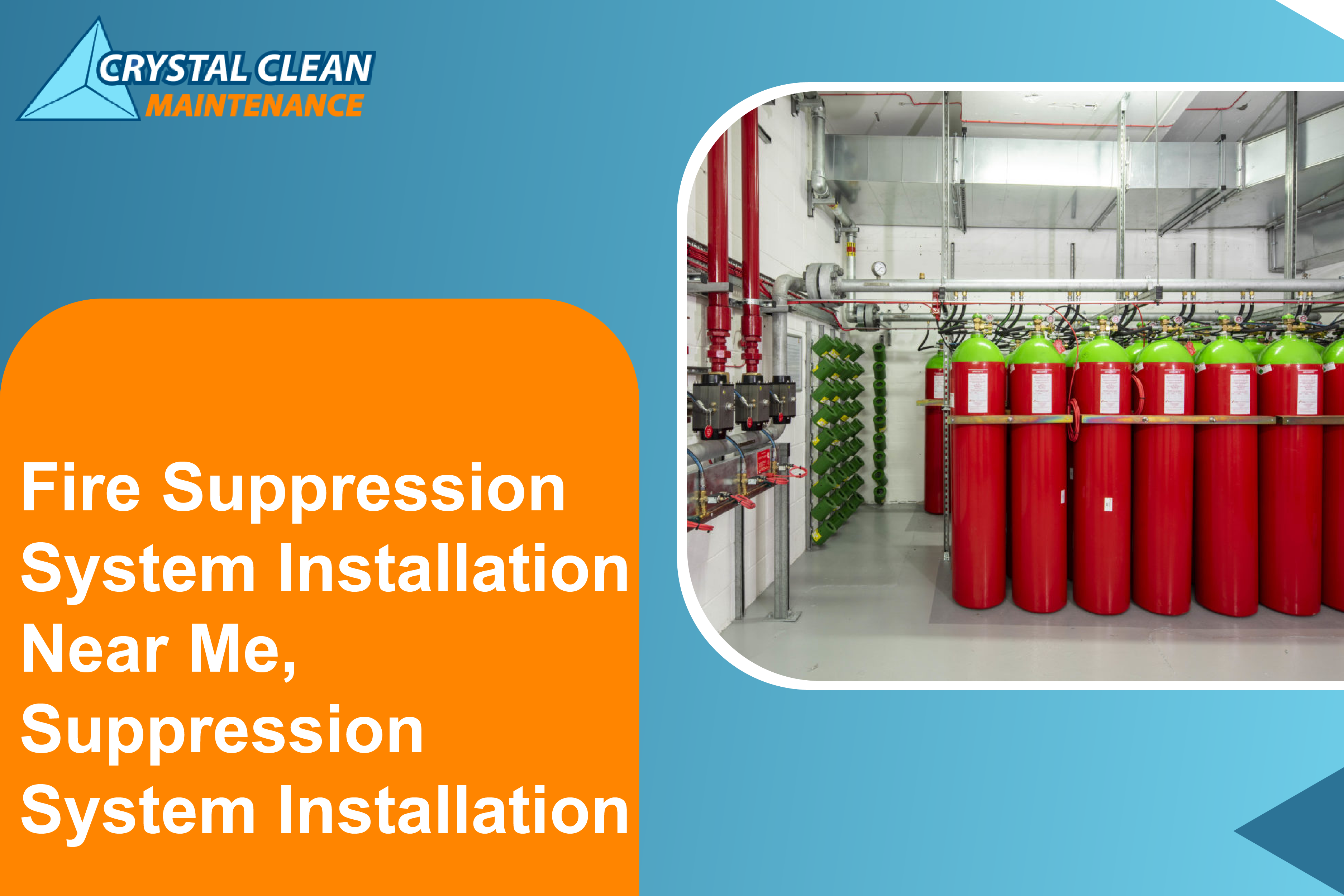 suppression system installation