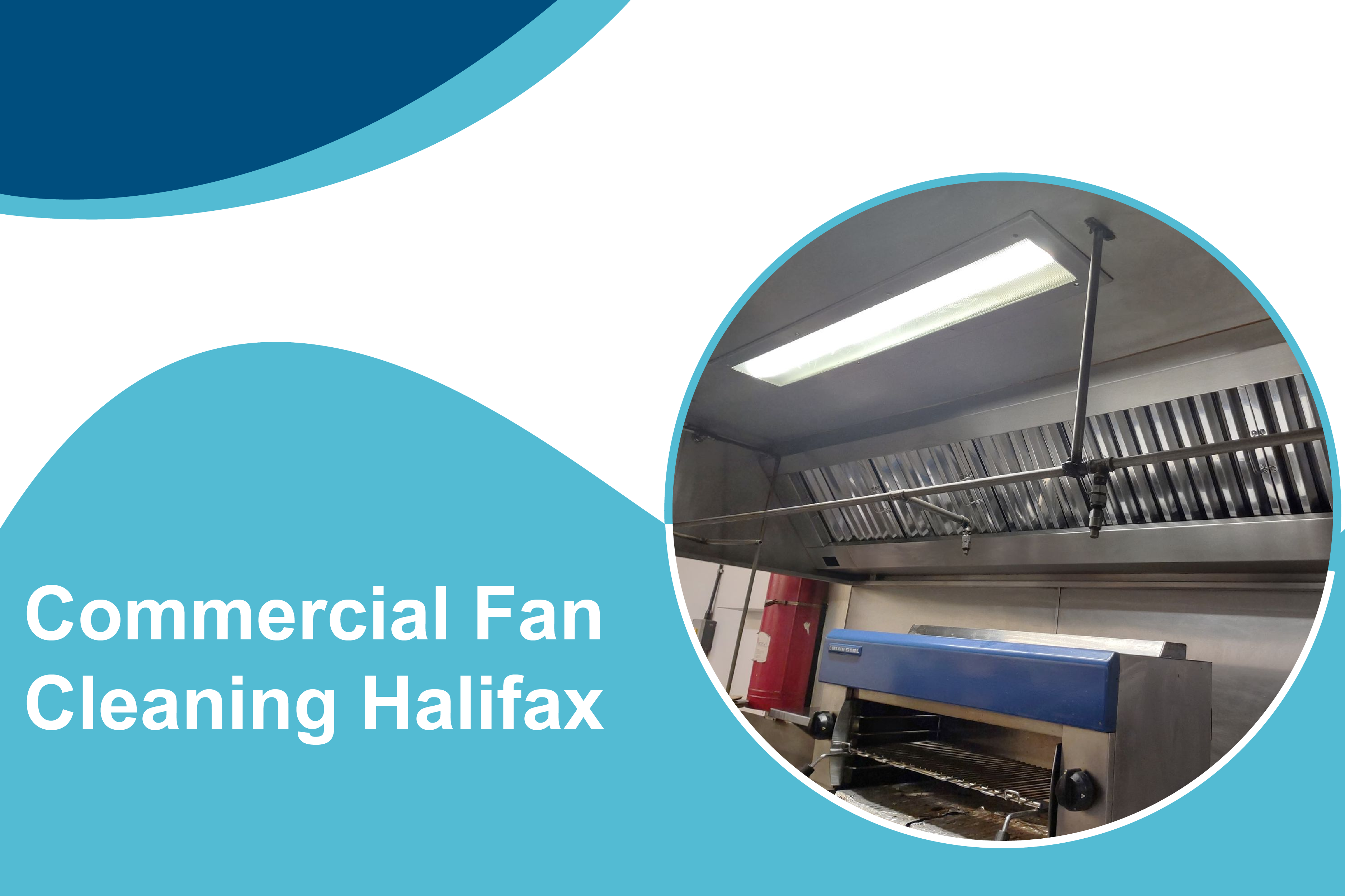 commercial fan cleaning Halifax