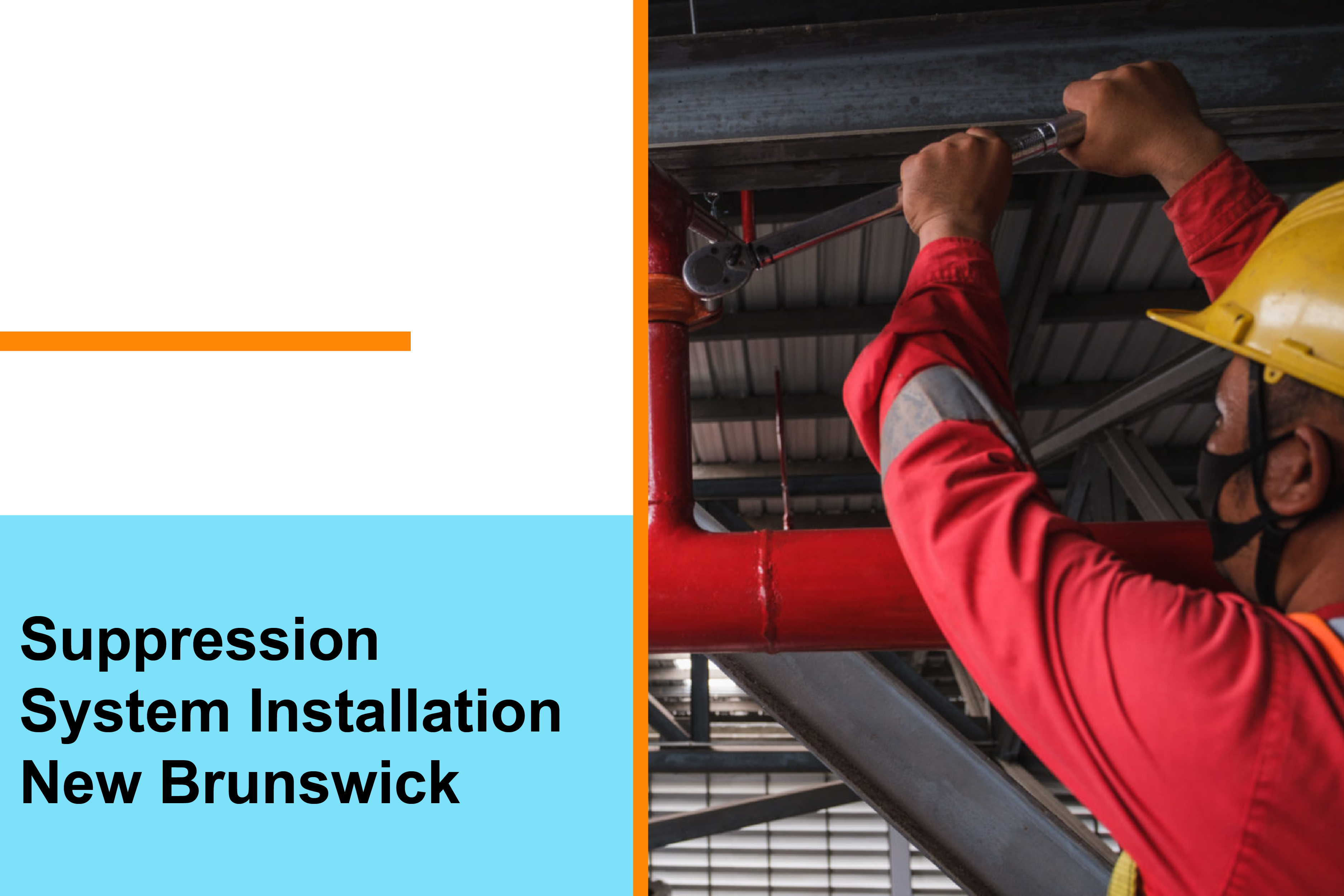 suppression system installation New Brunswick